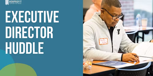 Executive Director Huddle