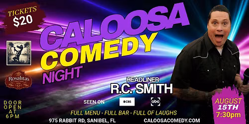 Caloosa Comedy Nights with Headliner RC Smith