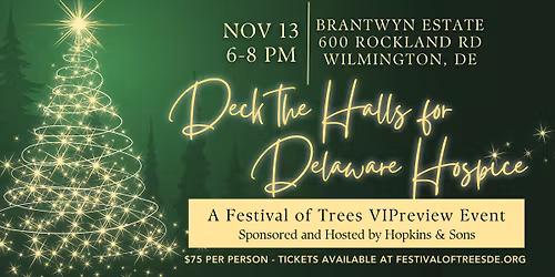 Deck the Halls for Delaware Hospice VIPreview Party