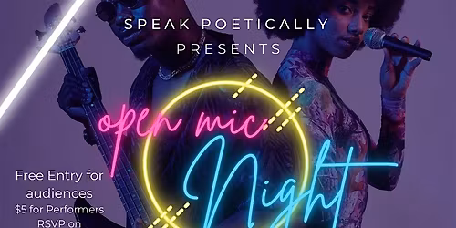 Speak Poetically Open mic night