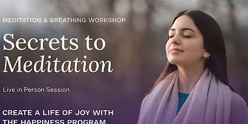 Secrets to Meditation: In-Person Workshop in Lane Cove
