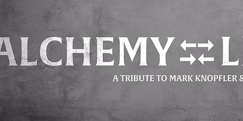 Alchemy Live - A Tribute to Dire Straits