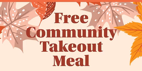 Free Takeout Community Meal