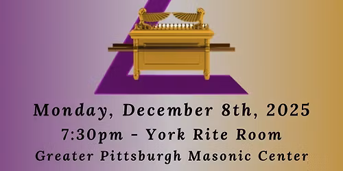 December Assembly - Royal Master Mason Degree