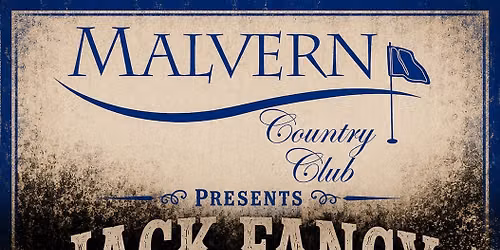 Jack Fancy @ Malvern Country Club