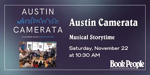BookPeople Presents: Musical Storytime With Austin Camerata