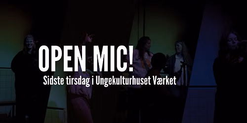 OPEN MIC \ud83c\udfb6