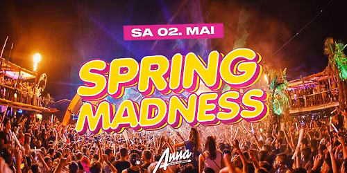 SPRING MADNESS