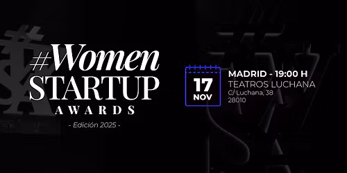 NUEVA FECHA |\u00a0Women Startup Awards 2025