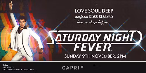 Love Soul Deep perform Disco Classics on stage + Saturday Night Fever on screen