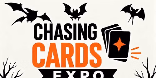 Chasing Cards Expo