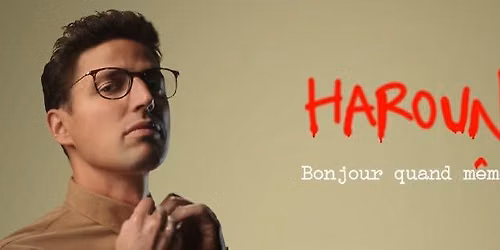Haroun - Bonjour quand m\u00eame 