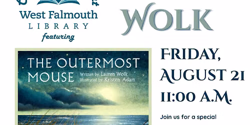 The Outermost Mouse \u2013 Special Storytime with Author Lauren Wolk