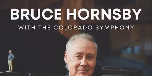 Bruce Hornsby & The Colorado Symphony