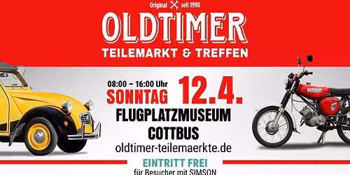 OLDTIMER Teilemarkt & Treffen Cottbus