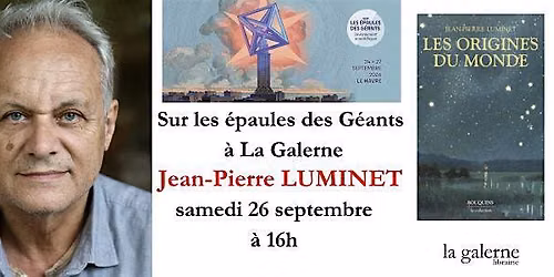 Sur les épaules des Géants à La Galerne : Jean-Pierre Luminet