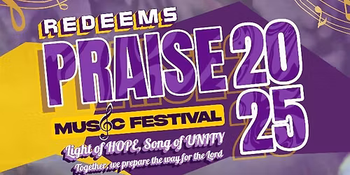 REDEEMS PRAISE MUSIC FESTIVAL 2025