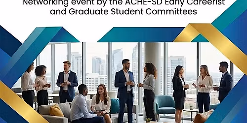 NextGen Connect: ACHE Emerging Leaders Networking\/Mixer