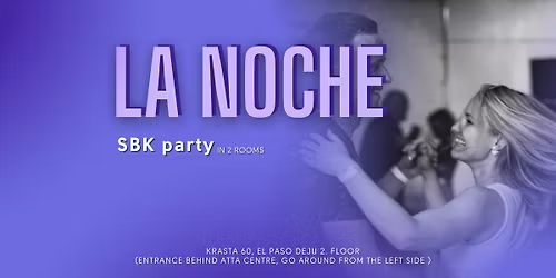 La Noche + Class | 13.03.