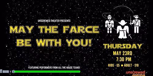 May The Farce Be With You - Improv Comedy Show for All Ages