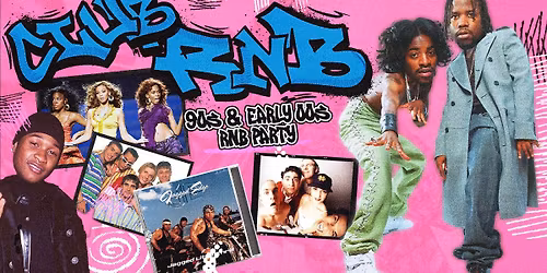 Club RnB: 90s + 00s RnB Night - Port Macquarie