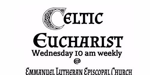 Celtic Eucharist