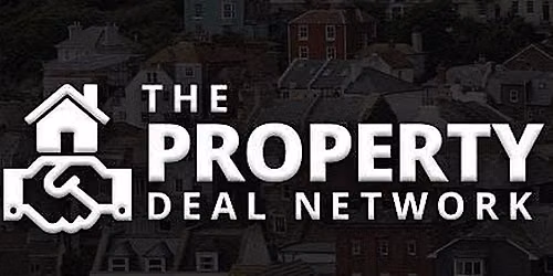 Property Deal Network Sheffield - PDN -Property Investor Networking Event