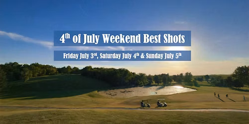 4th of July Weekend Best Shots