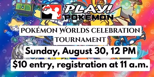 2026 Pokemon Worlds Celebration Day Tournament