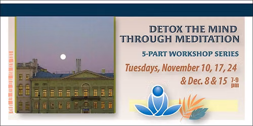 Detox the Mind Through Meditation