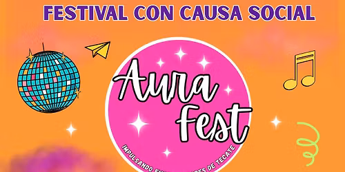 AURA FEST 2025 FESTIVAL CON CAUSA