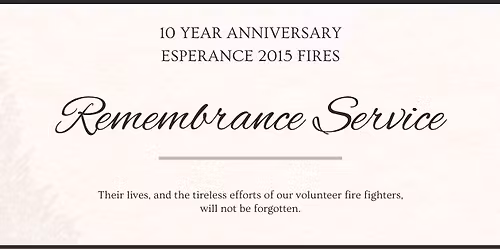 Remembrance Service - 2015 Esperance Fires