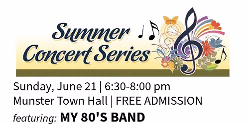 My 80's Band- Summer Concert Series