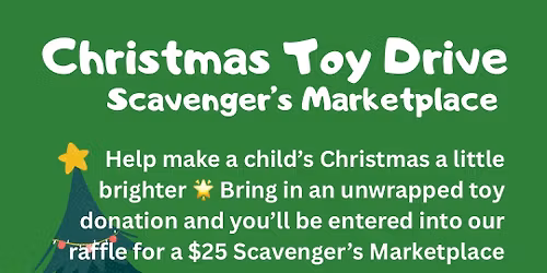 Scavenger\u2019s Marketplace Christmas Toy Drive