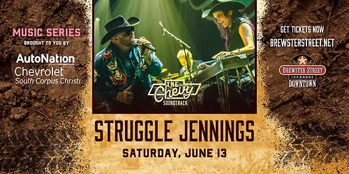 Struggle Jennings @ Brewster Street Icehouse | Corpus Christi, TX