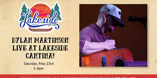 Dylan Martinson LIVE at Lakeside Cantina!