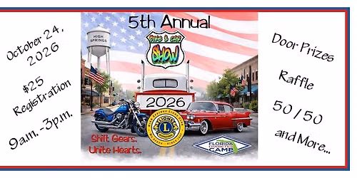 5th Annual High Springs Lions Club Bike and Car Show
