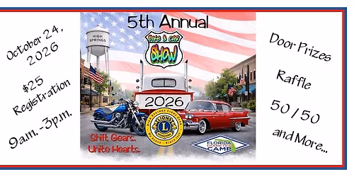5th Annual High Springs Lions Club Bike and Car Show