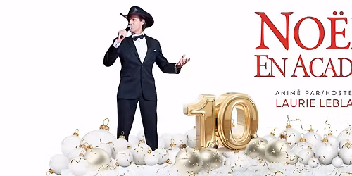 No\u00ebl en Acadie (10e anniversaire)