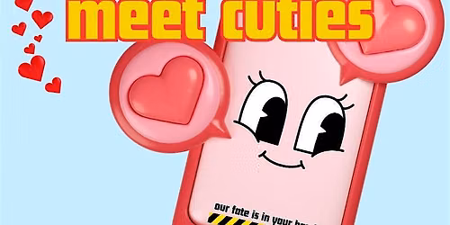 Meet Cuties  - Comedians find love live - June 27th  9:00pm-  Vancouver