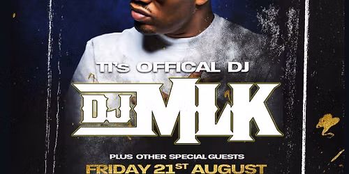 Prime Friday with TI'S OFFICIAL DJ, DJMLK