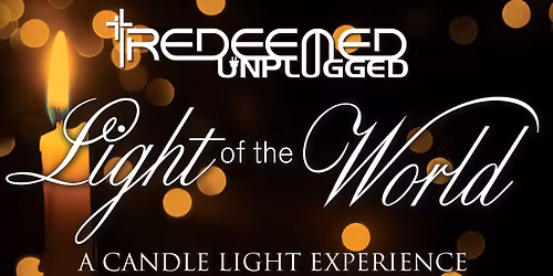 Light of the World - A Candlelight Experience
