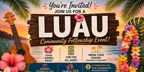 Luau - Community Fellowship Event