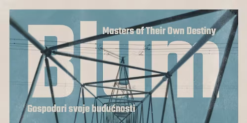 Gr\u00fcnes Kino in W\u00e4hring - ,,BLUM  Gospodari svoje buducnosti"