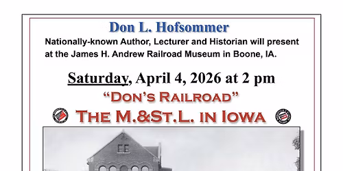 Speaker Series at the James H. Andrew Railroad Museum: Don Hofsommer