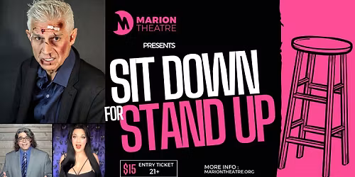 Sit Down for Stand Up: Live Comedy Show!