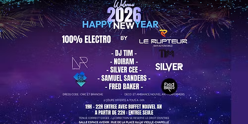 Happy New Year By LE RUPTEUR -FRED BAKER - SAMUEL SANDERS - SILVER CEE - NOIRAM -DJ TIM