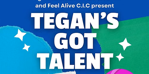 Tegan's Got Talent 2026