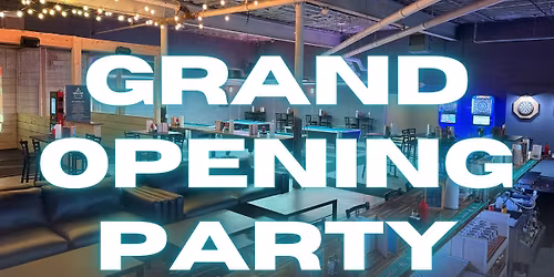Axe & Tap Grand Opening Party