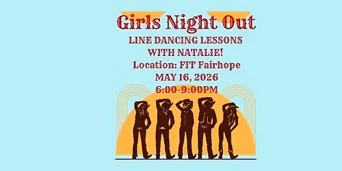 \ud83e\udd20\u2728 Girls Night Out: Line Dancing + Fun! \u2728\ud83e\udd20